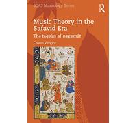 Music Theory in the Safavid Era