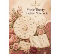 Music Theory Practice Notebook: Geometric Floral Edition - scales, chords, intervals, notation and exercises for music students and teachers