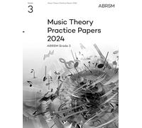 Music Theory Practice Papers 2024, ABRSM Grade 3