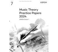 Music Theory Practice Papers 2024, ABRSM Grade 7