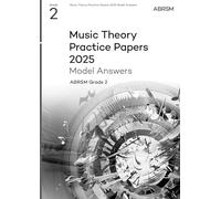 Music Theory Practice Papers Model Answers 2025, Abrsm Grade 2