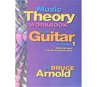 Music Theory Workbook for Guitar Bruce Arnold (Auteur)