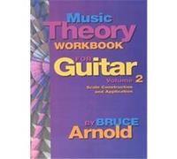 Music Theory Workbook for Guitar Bruce E. Arnold (Auteur)