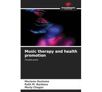 Music therapy and health promotion