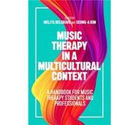 Music Therapy in a Multicultural Context Music Therapy in a Multicultural Context (Auteur)