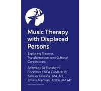 Music Therapy With Displaced Persons