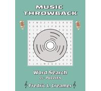 Music Throwback Word Search Puzzle Book: Word Searches with Easy to Read Print about Music, Songs, Artists and More | 8.5x11 inches, 120 pages | 55+ Puzzles