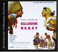 Music To Awaken The Ballroom Beast