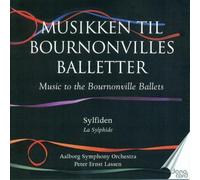 Music to the Bournonville Ballets : La Sylphide, Volume 1 CD