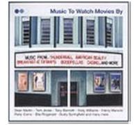 Music To Watch Movies By
