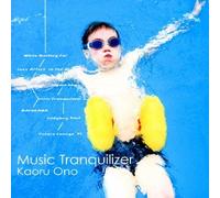 Music Tranquilizer [Import allemand]