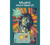 Music Word Search 70's Rock Puzzle Book: In Easy to Read Print about Rock Music from the 1970's