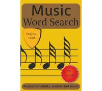 Music Word Search Book: Word Searches with Easy to Read print about Music Genres, Terms, Musical Tempo, Creative and Technical Jobs in Making Music, ... Gift for Vacations, Holidays and Free Times