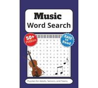 Music Word Search Crossword Puzzle Book: Word Searches with Easy to Read Print About Music, Instruments, Music Theory and more! I 6x9 inches, 110 ... ...Gifts for Travel, Vacation, and Relaxing