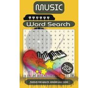 Music Word Search: It’s Time to Tune Into Your Love of Music, Themed Puzzles for Adults, Seniors and Teens