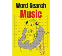 Music Word Search Puzzle Book: Word Search with Easy to Read about Music, Melody, Saxophone and More | 6X9 inches, 110 pages | 50+ Puzzles ... Gift for Vacations, Holidays and Free Times.