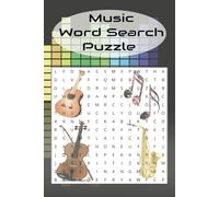 Music word search puzzle: Word Challenges for Every Music Lover,the Ultimate Music Puzzle Book for Fans of Every Genre