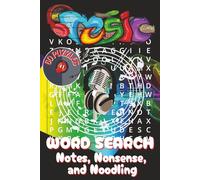 Music Word Search Puzzles Book: Word Searches with Easy-to-Read Print about Melody, Instruments, Songs and More | 6x9 inches, 120 pages | 60 Puzzles | ... practice sessions, or relaxing with a tune!
