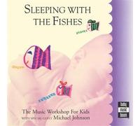 Music Workshop for Kids - Sleeping with The Fishes