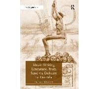 Music Writing Literature, From Sand Via Debussy To Derrida