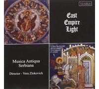 Musica Antiqua Serbiana - Various: The East Empire Light [Import]