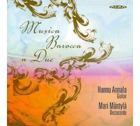 Annala, Hannu - Musica Barocca a Due