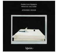 Stephen Hough - Mompou: Musica Callada [Compact Discs]