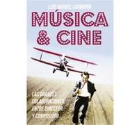 Música & Cine - [Livre en VO] Carmona, Luis (Auteur)