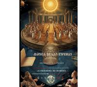 MÚSICA DE LAS ESFERAS: RESONANCIA Y PODER