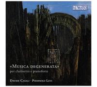 Musica Degenerata Per Clarinetto E Pianoforte