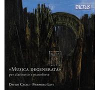 Musica Degenerata Per Clarinetto E Pianoforte
