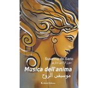 Musica dell'anima. Ediz. italiana e araba