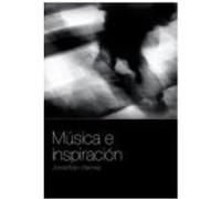 Música E Inspiración - HARVEY,JONATHAN Harvey, Jonathan (Auteur)