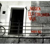 Musica Elettronica Viva - MEV 40 (1967-2007)