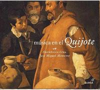 Musica En El Quijote Y Otras Obras De Miguel De Cervantes - Oeuvres De Milan, Aranes, Mudarra, Guerrero, Ortiz, Martin Y Coll, Ribera, Gabriel, Pisador, Narvaez Et Anonymes
