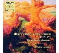Música Española para Guitarra ( 1927-1955 ) . Donde Habite el olvido