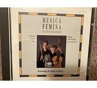 Musica Femina - Returning The Muse to Music