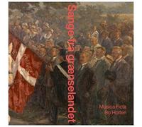 Musica Ficta Holten - Sange Fra Graenselandet [Compact Discs]