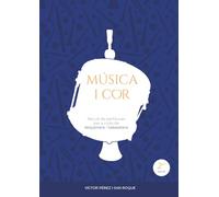 Música i cor: Recull de partitures per a dolçaina i percussió