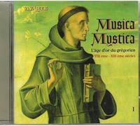 Musica Mystica Vol. 1 : Age D'or Du Gregorien
