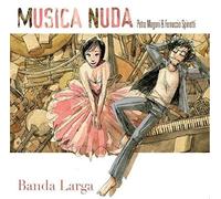Musica Nuda - Banda Larga [Cd] Italy - Import