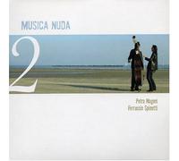 Musica Nuda /vol.2 anglais] [Audio Petra Magoni & Ferruccio Spinetti and Nico Gori