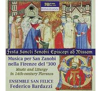 Musica per San Zanobi Nelle Firenze Del’300