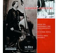 Michinori Bunya - Giovanni Petronius Bottesini: Music for Double-Bass and String Quintet