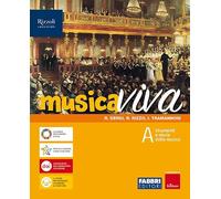 Musica viva. Per la Scuola media. Con e-book. Con espansione online. Strumenti e storia della musica-Altri linguaggi e multicultura (Vol. A-C)