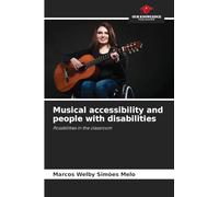 Musical accessibility and people with disabilities: Possibilities in the classroom