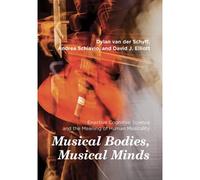 Musical Bodies, Musical Minds