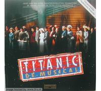 Musical Cast Recording - Titanic Nl Version