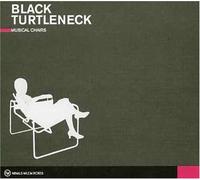 Black Turtlenecks - Musical Chairs [Import]
