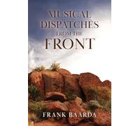 Musical Dispatches from the Front - Yuendumu 2009-2025